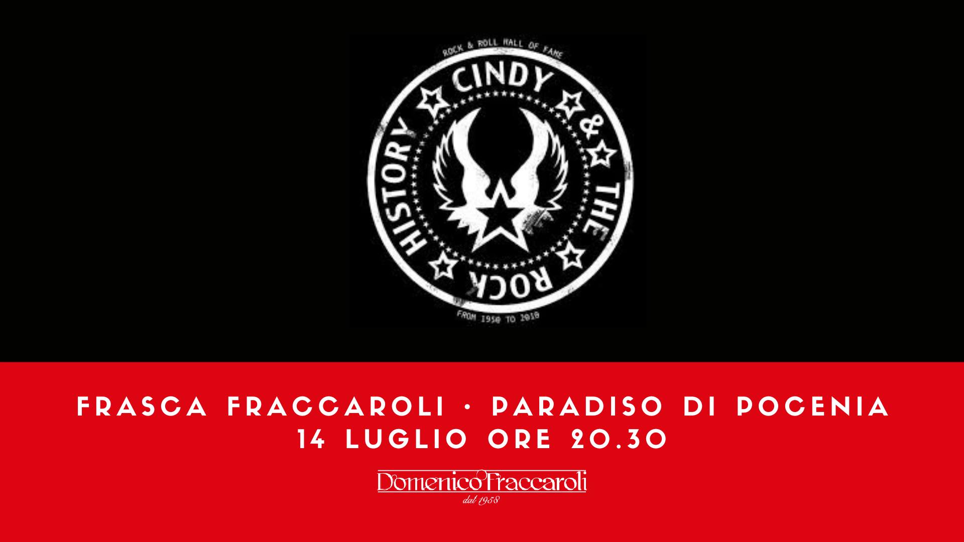 Cindy & The Rock History Live in Frasca Fraccaroli - EventiFVG.it