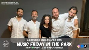 Music Friday in the Park – Trattoria al Plan di Paluz