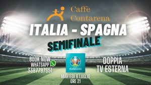 Italia – Spagna | Semifinale al Caffè Contarena