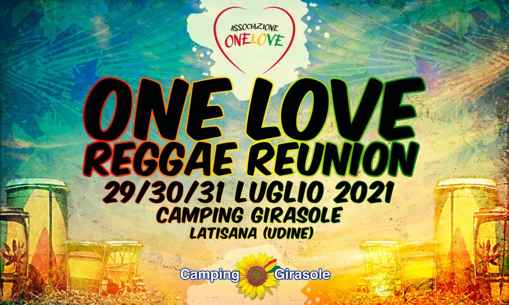 One Love Reggae Reunion - EventiFVG.it