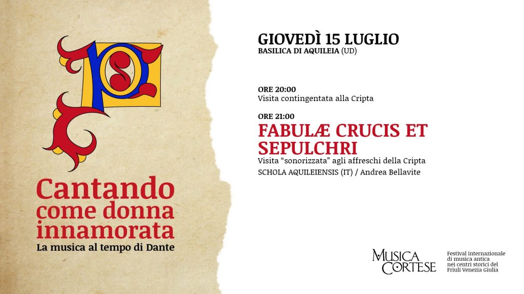 Musica Cortese 2021 I Fabulae Crucis et Sepulchri - EventiFVG.it