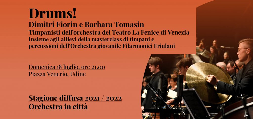 Drums! Concerto con i timpanisti del Teatro La Fenice - Drums! Concerto con i timpanisti del Teatro La Fenice - EventiFVG.it