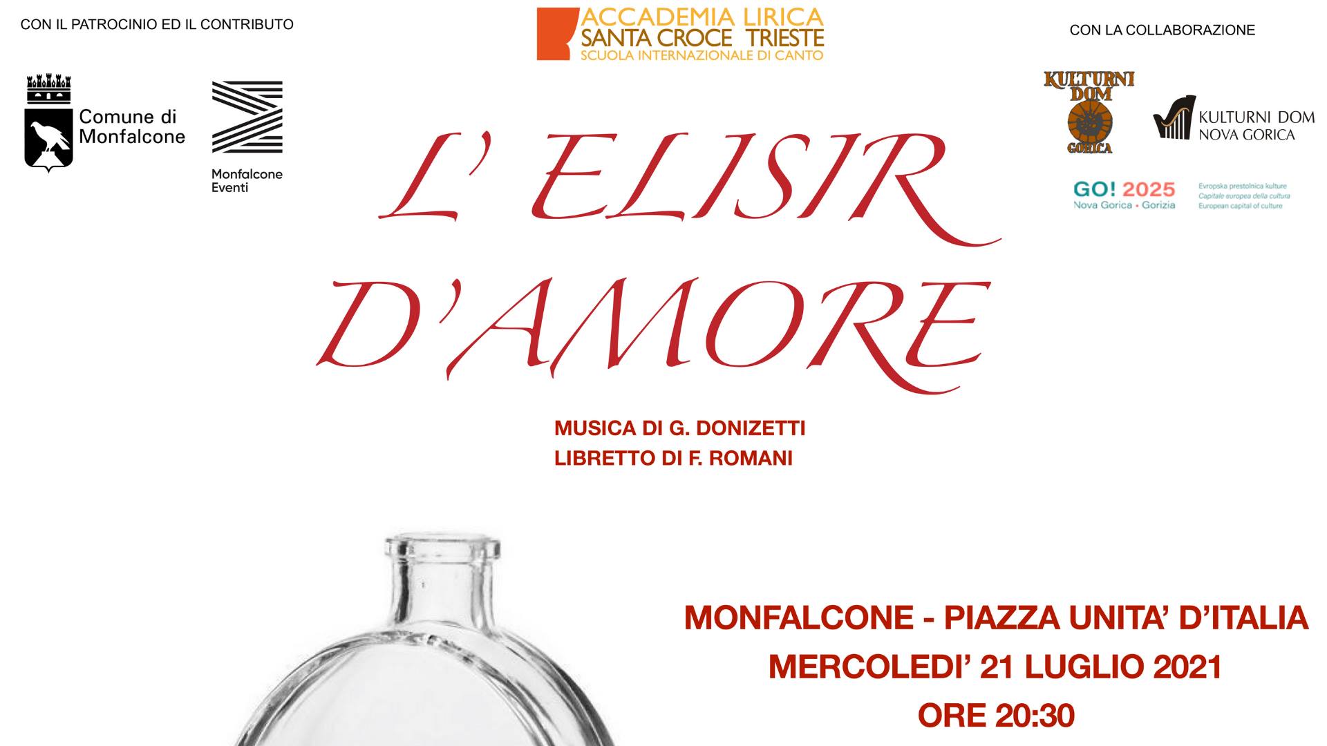 L'Elisir d'Amore di Gaetano Donizetti - Monfalcone Estate - EventiFVG.it