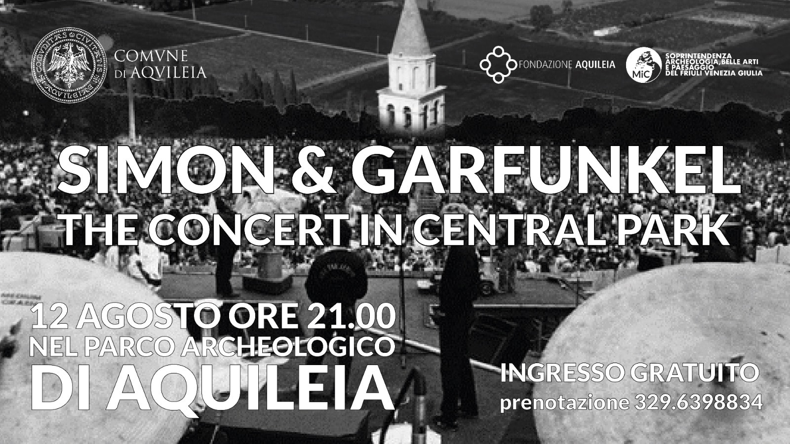 Simon & Garfunkel – The Concert in Central Park - EventiFVG.it
