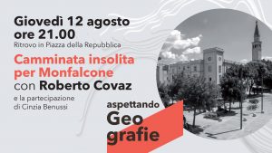 Camminata insolita per Monfalcone con Roberto Covaz