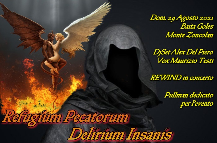 REFUGIUM PECATORUM DELIRIUM INSANIS - EventiFVG.it