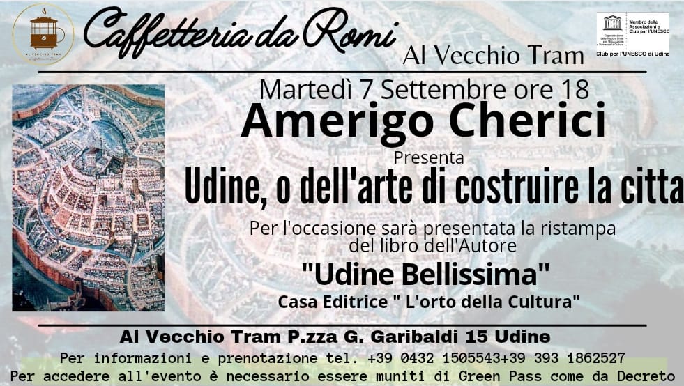 Amerigo Cherici presenta "Udine, o dell'arte di costruire la citta" - EventiFVG.it