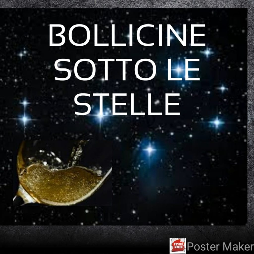 Bollicine sotto le stelle - Bollicine sotto le stelle - EventiFVG.it