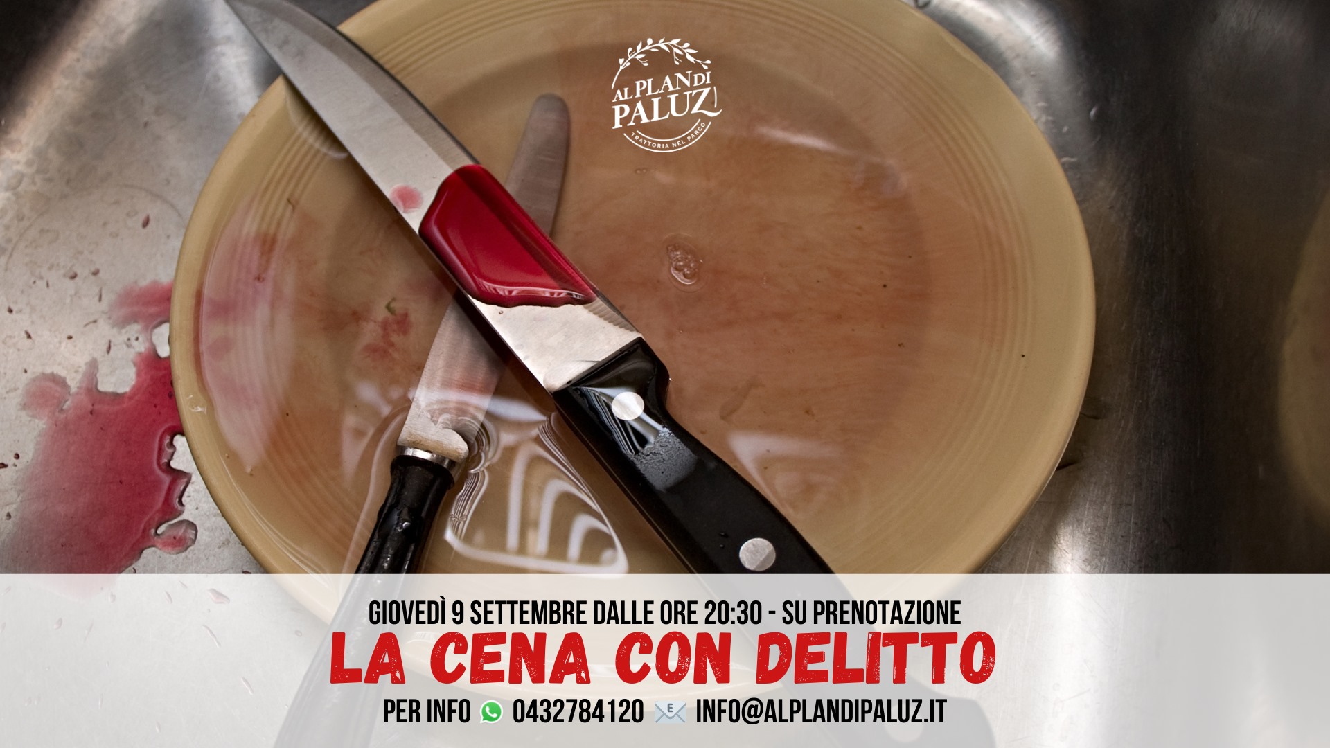 La CENA con DELITTO - PLAN di PALUZ - 9 Settembre - EventiFVG.it