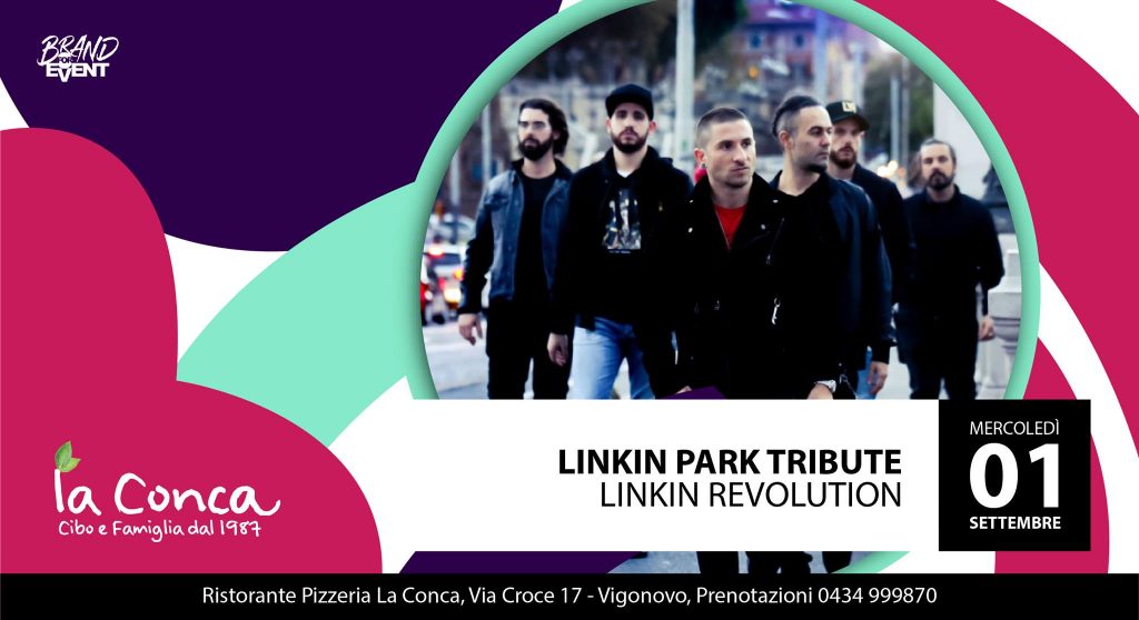 Linkin Revolution, Linkin Park Tribute - Linkin Revolution, Linkin Park Tribute - EventiFVG.it