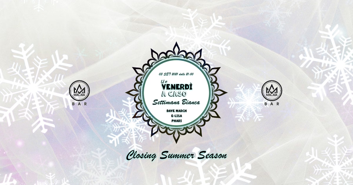 Un Venerdì a Caso ∙ Settimana Bianca - EventiFVG.it