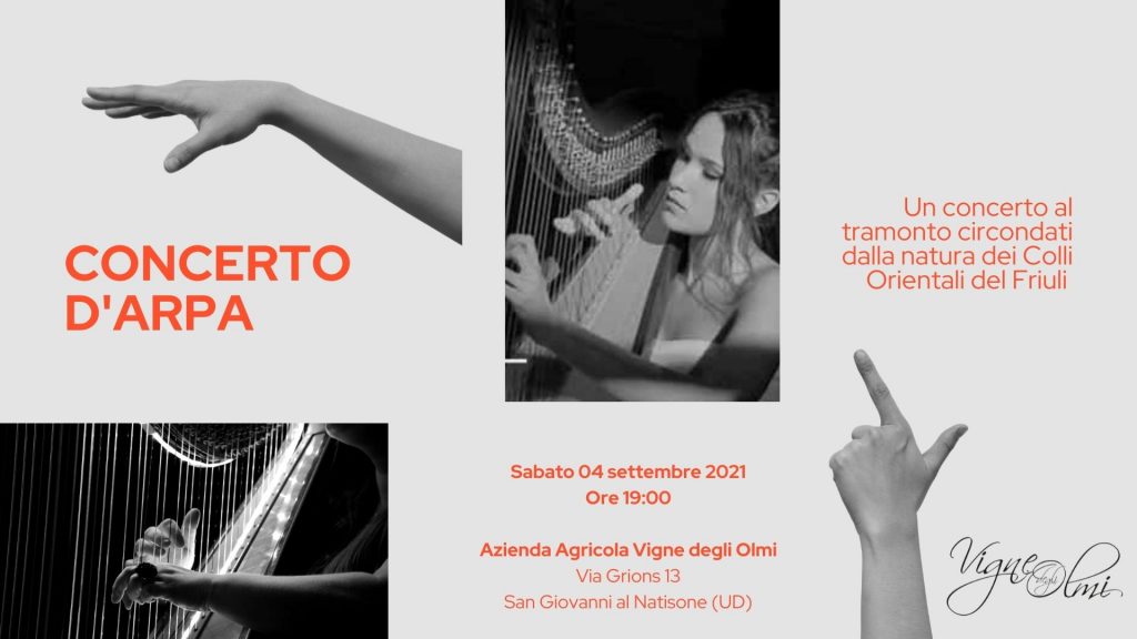 Concerto d'Arpa al Tramonto • Vigne degli Olmi - EventiFVG.it
