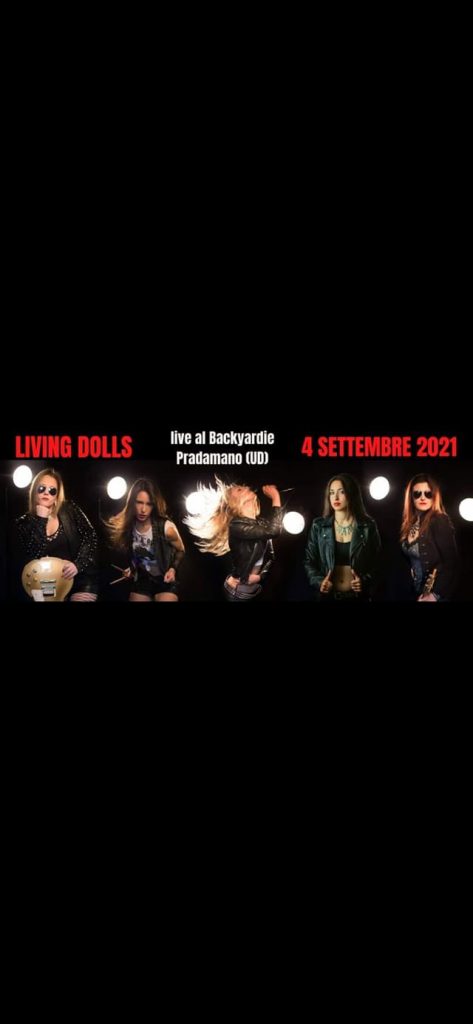 Living Dolls al Backyardie - EventiFVG.it
