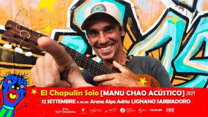 Manu Chao | Lignano (UD), Nottinarena 2021