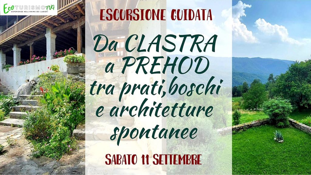 Il borgo di Prehod: prati, boschi e architetture spontanee - EventiFVG.it