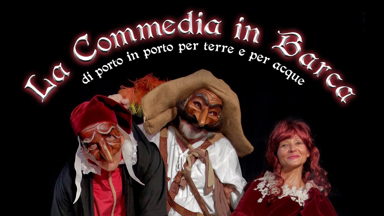 A Pordenone LA COMMEDIA IN BARCA spettacolo di Commedia dell'Arte - EventiFVG.it