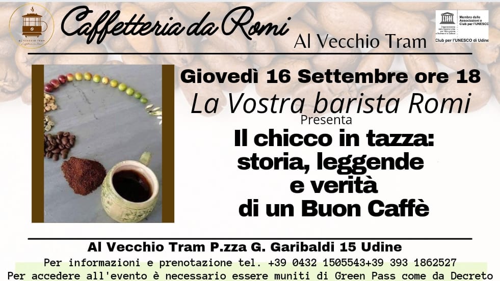 "Il chicco in tazza" Un pomeriggio tra storia, leggende e verità di un buon espresso! - EventiFVG.it