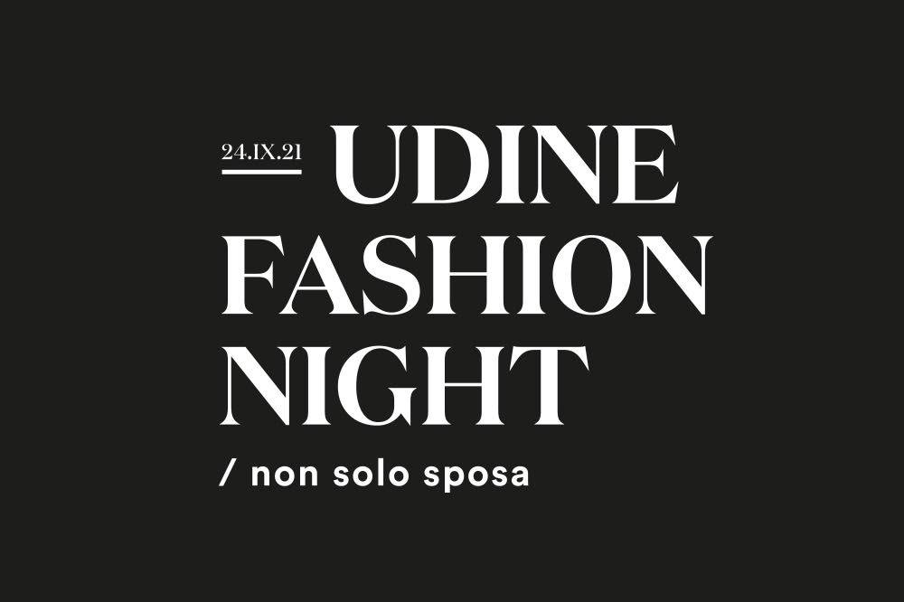Udine Fashion Night - non solo sposa - EventiFVG.it