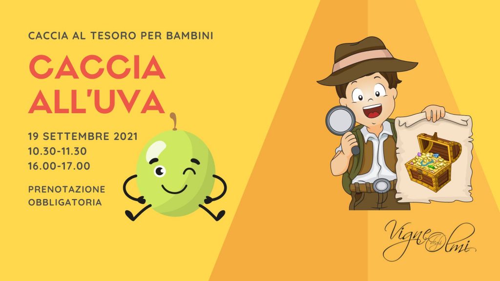"Caccia all'uva " - Caccia al tesoro per bambini - EventiFVG.it