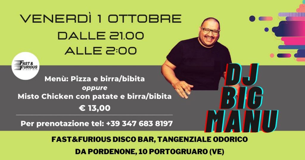 Serata con Dj Big Manu - EventiFVG.it