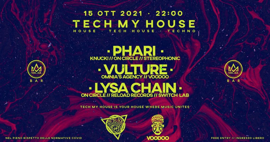 Macaia Bar ∙Tech My House W/ Voodoo - Macaia Bar ∙Tech My House W/ Voodoo - EventiFVG.it