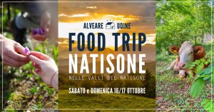 FOOD TRIP NATISONE – 16/17 Ottobre