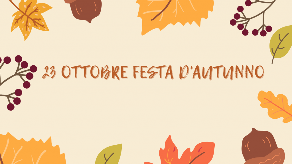 Festa D'Autunno 2021 - EventiFVG.it