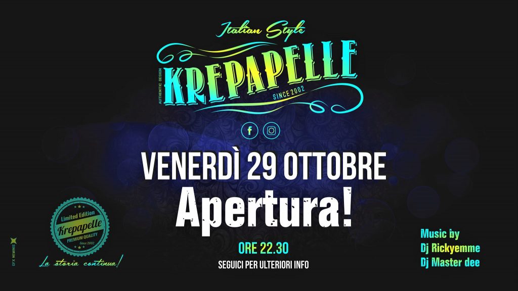 ★★★ KREPAPELLE APERTURA! Venerdì 29 ottobre 2021 . Start Again! - EventiFVG.it
