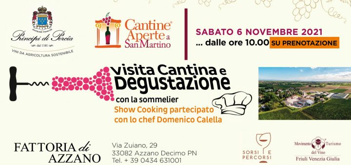 Cantine Aperte San Martino con Sorsi e Percorsi e Show Cooking partecipato con lo chef - EventiFVG.it
