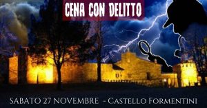 CENA CON DELITTO – CASTELLO FORMENTINI – GO