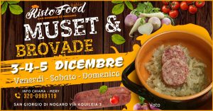 MUSET” & BROVADA – Il Sapore Antico del Natale Friulano – IL 3-4-5 DICEMBRE – Ven Sab Domenica