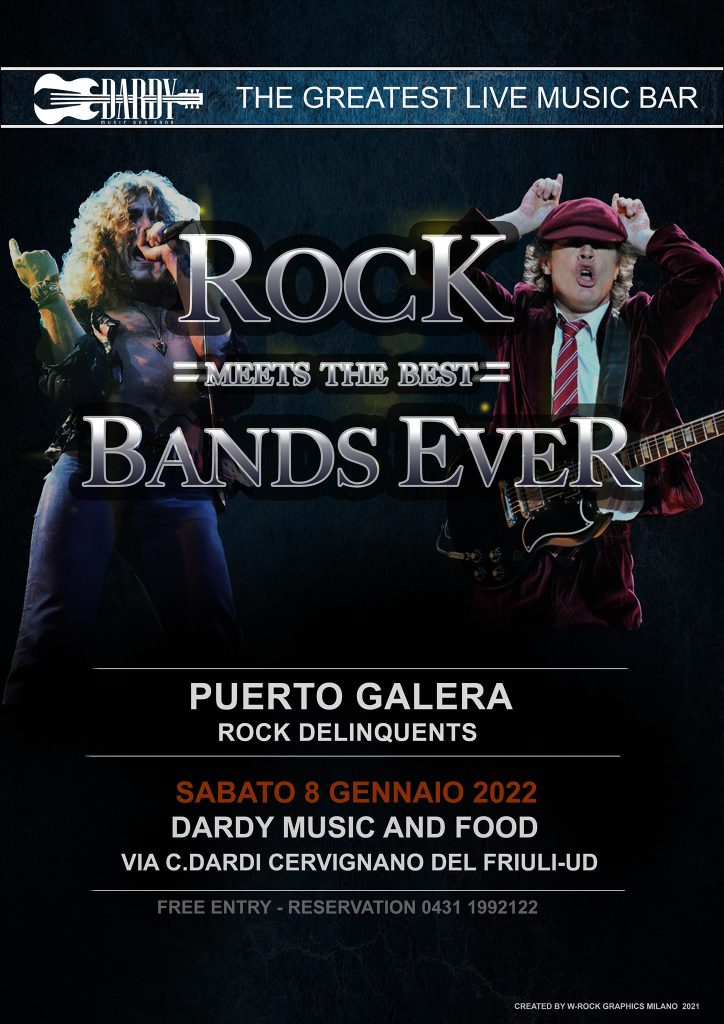 ROCK MEETS THE BEST BANDS al DARDY MUSIC & FOOD - ROCK MEETS THE BEST BANDS al DARDY MUSIC & FOOD - EventiFVG.it