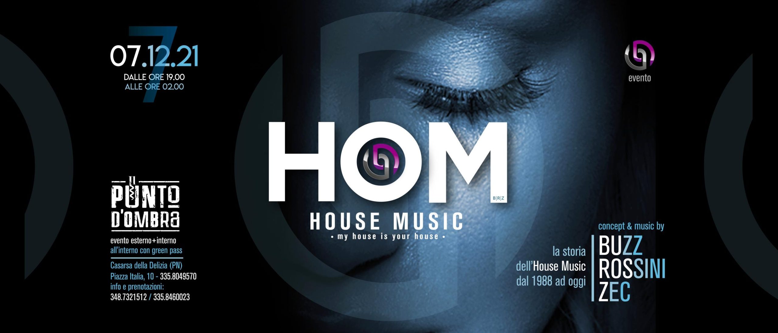 HOM HOUSE MUSIC Story > Aperitivo e Dopocena PDO - EventiFVG.it