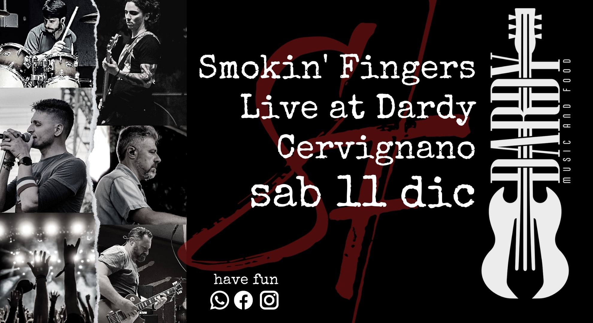 Smokin'Fingers Live at Dardy - EventiFVG.it