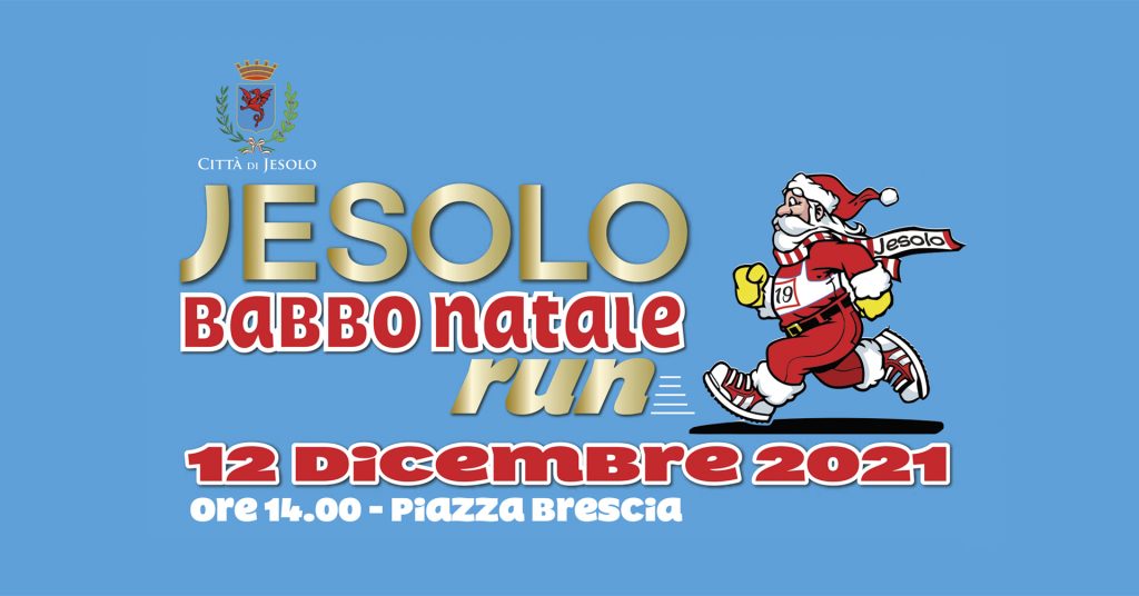 Jesolo Babbo Natale Run 2021 - EventiFVG.it