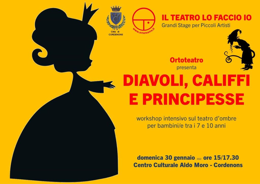 DIAVOLI, CALIFFI E PRINCIPESSE workshop sul teatro d’ombre per bambini/e tra i 7 e 10 anni