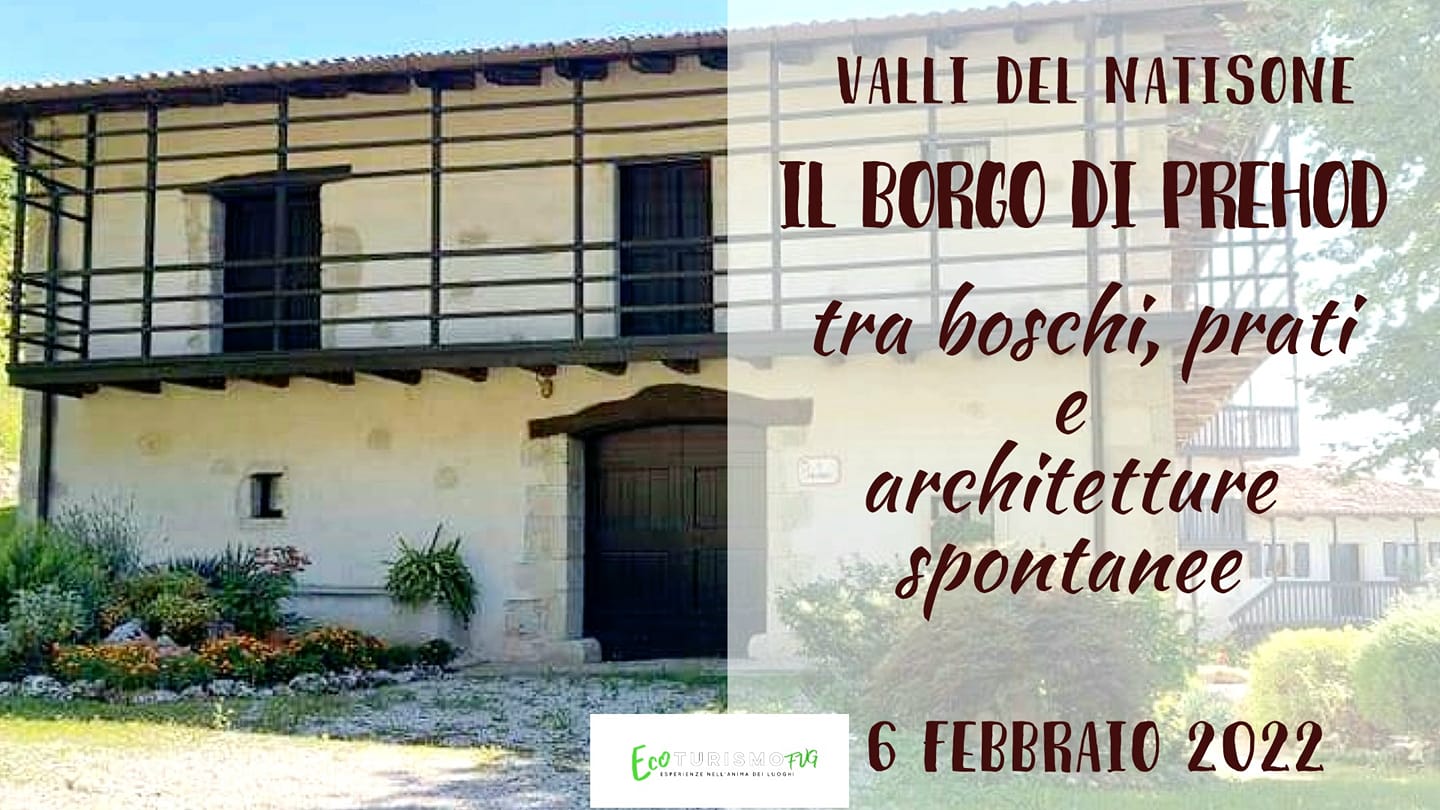 Il borgo di Prehod tra prati, boschi e architetture spontanee