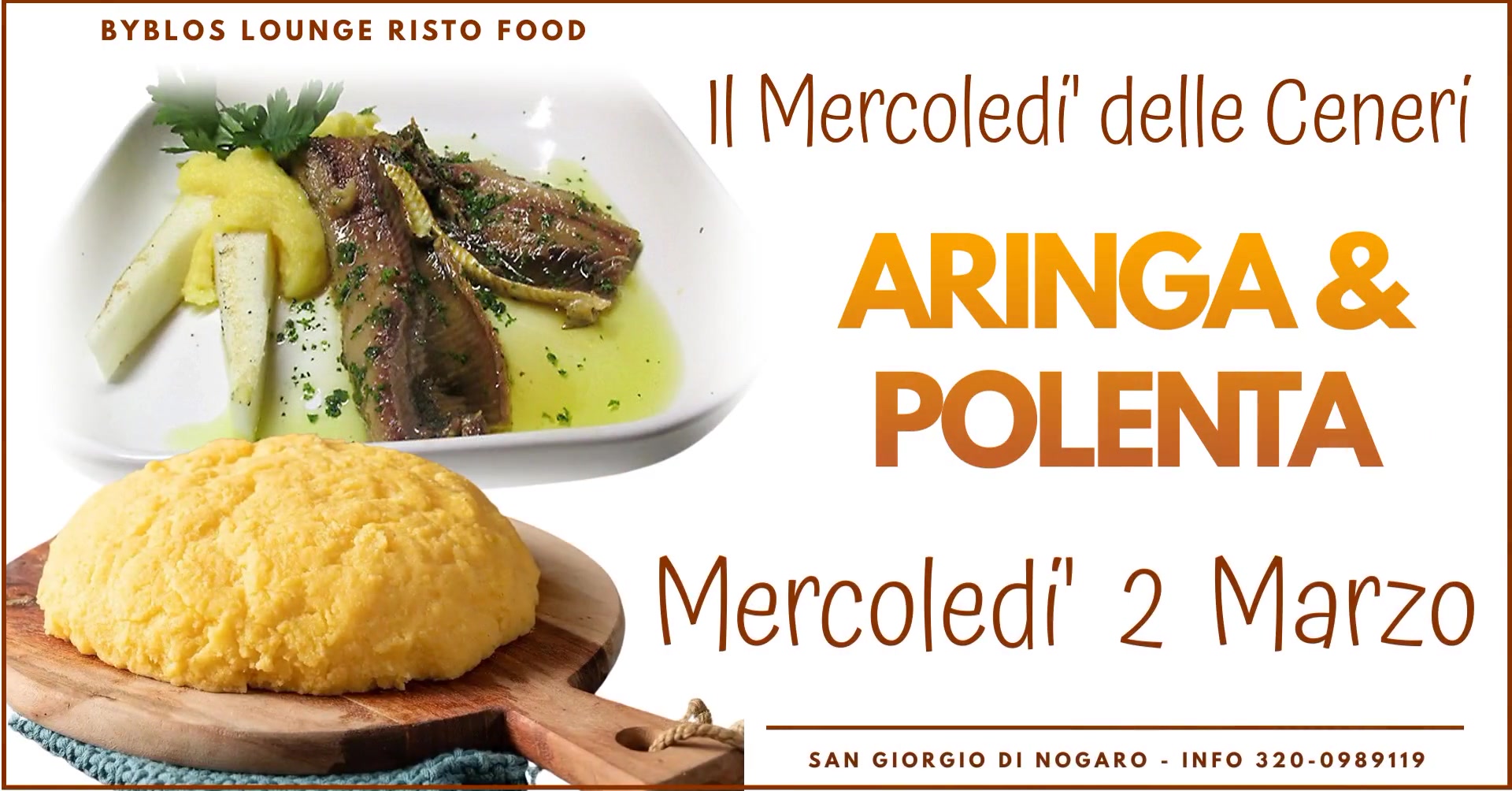 "ARINGA & POLENTA" Il 2 Marzo Mercoledi' delle Ceneri ,Degustazione Free ,San Giorgio di Nogaro