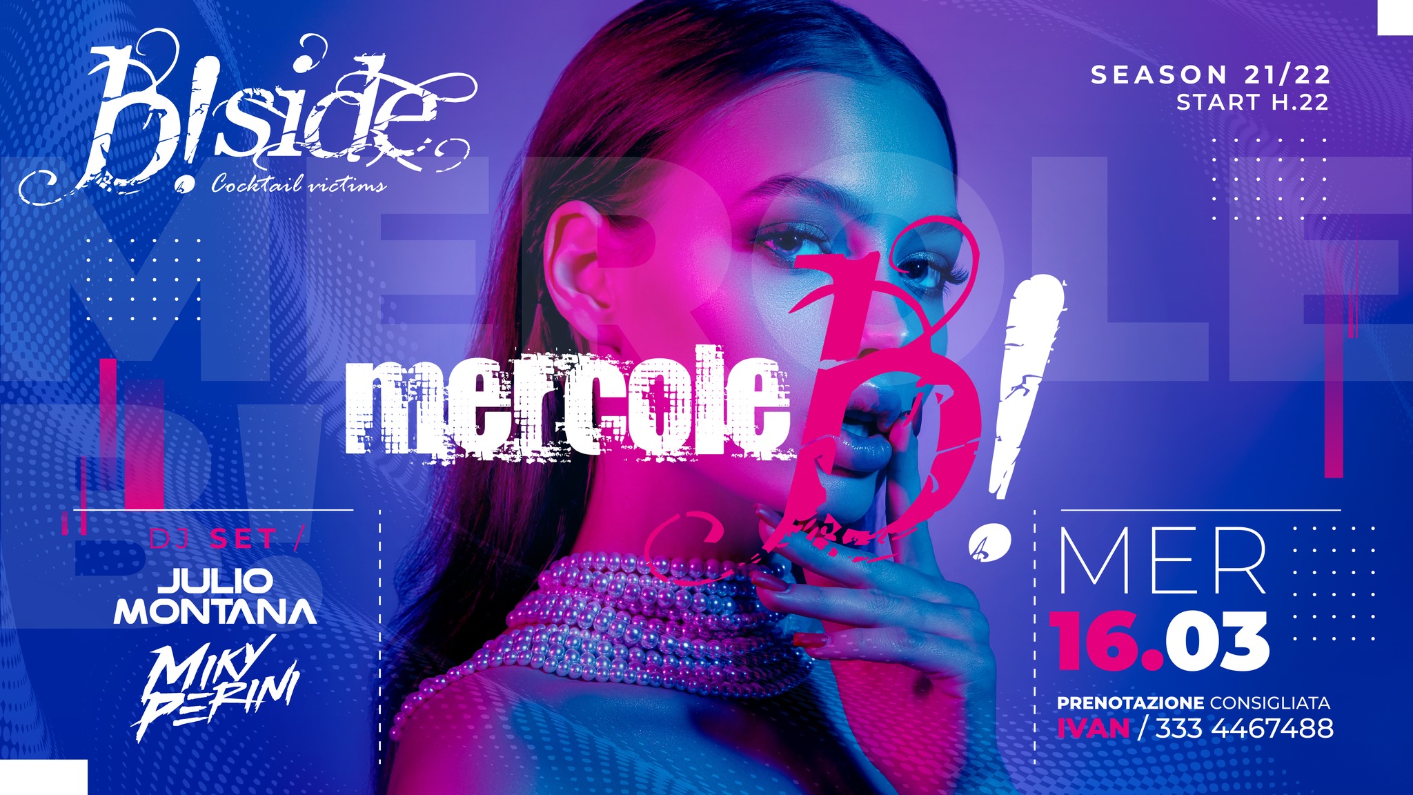 MERCOLEB by B!Side, 16 marzo, season 21/22