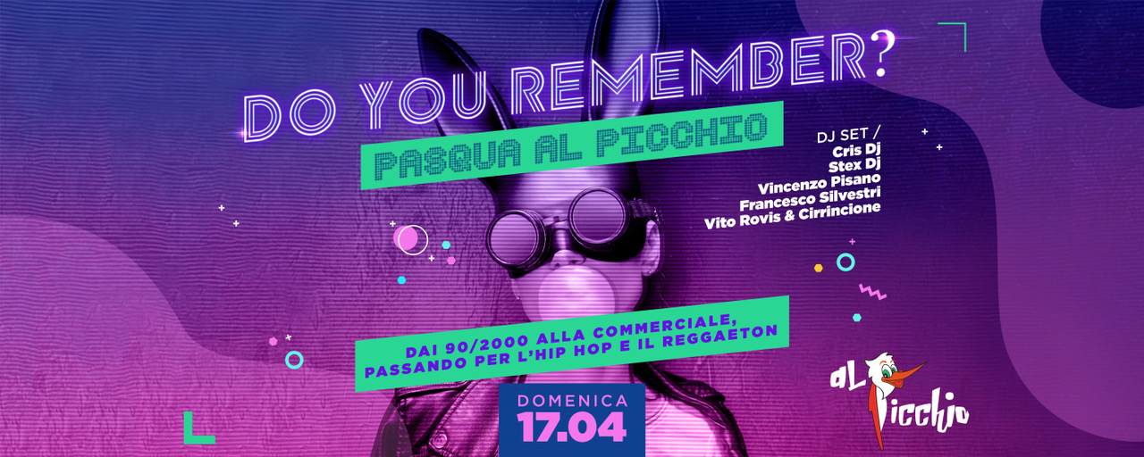 Do you Remember? Pasqua al Picchio