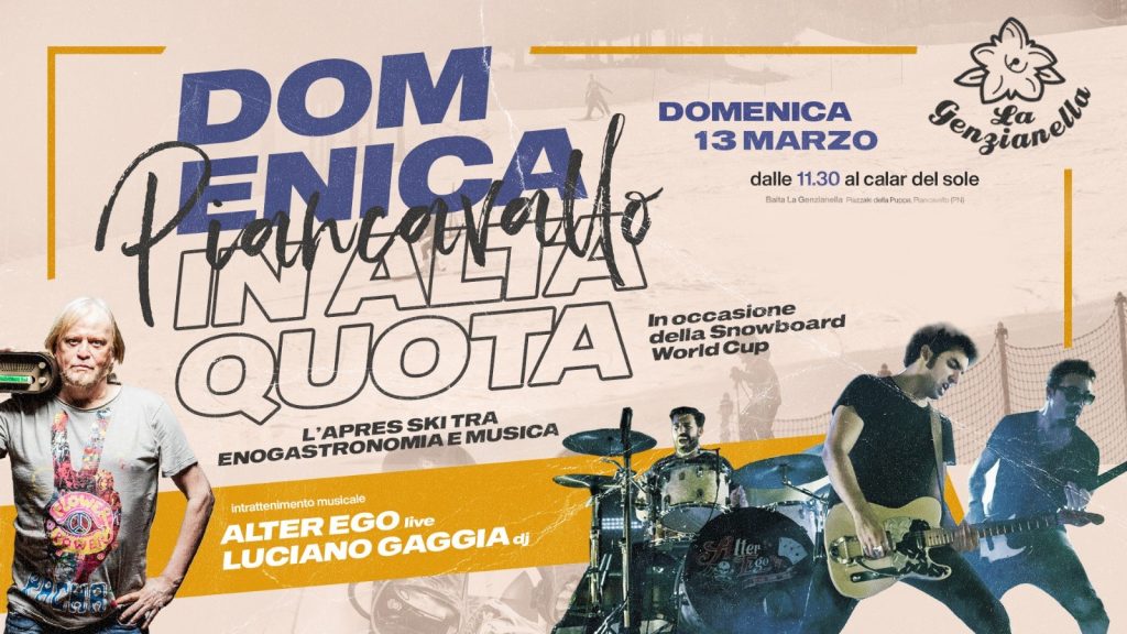 Domenica in Alta Quota a Piancavallo, La Genzianella , Dj Francesco Torre , Alter Ego live show