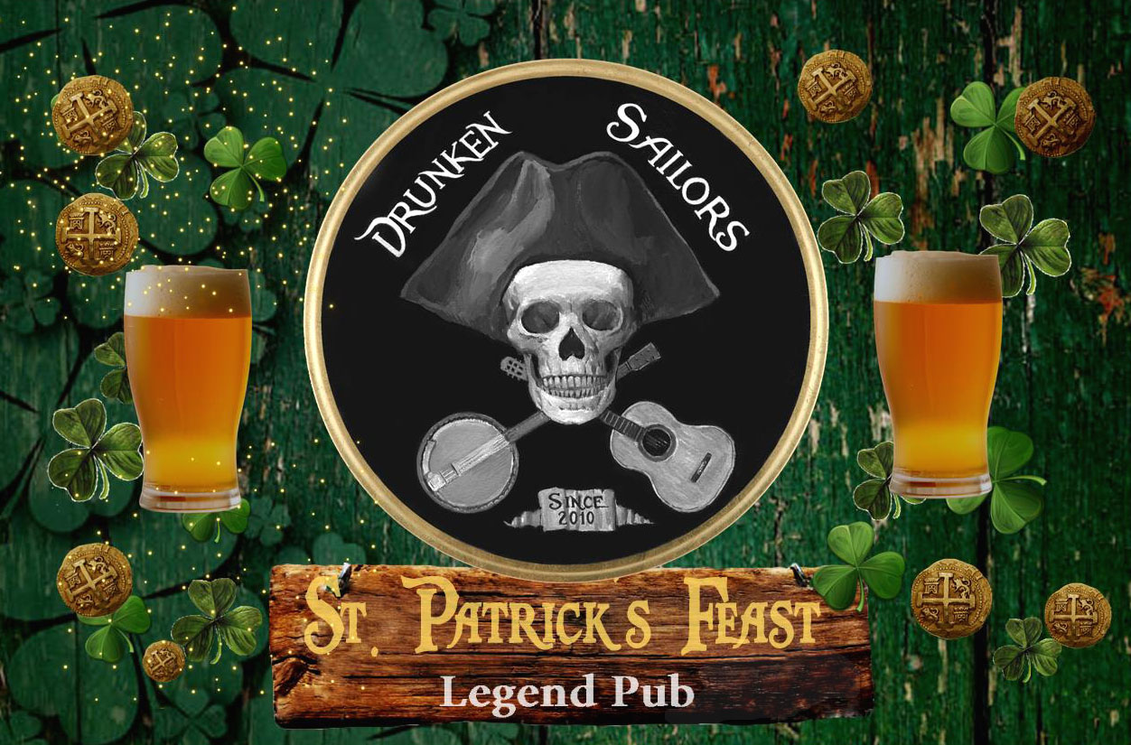 St Patrick's Feast - Drunken Sailors