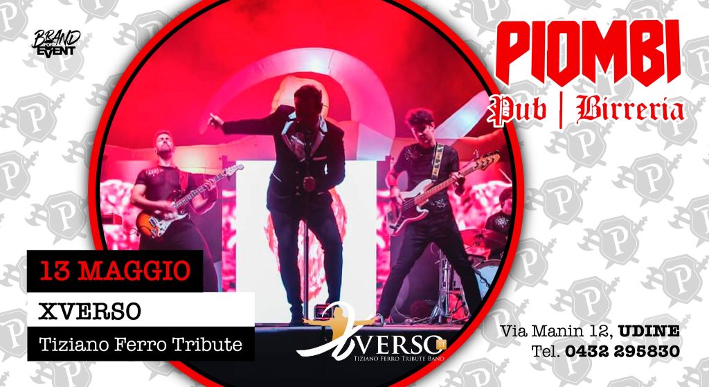 Xverso, Tiziano Ferro Tribute I Piombi, Udine - Xverso, Tiziano Ferro Tribute I Piombi, Udine
