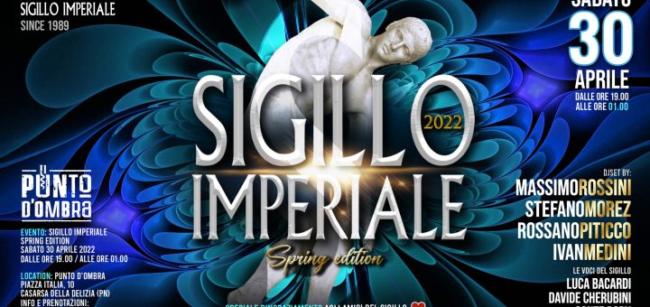 SIGILLO IMPERIALE Spring edition • Punto d'Ombra