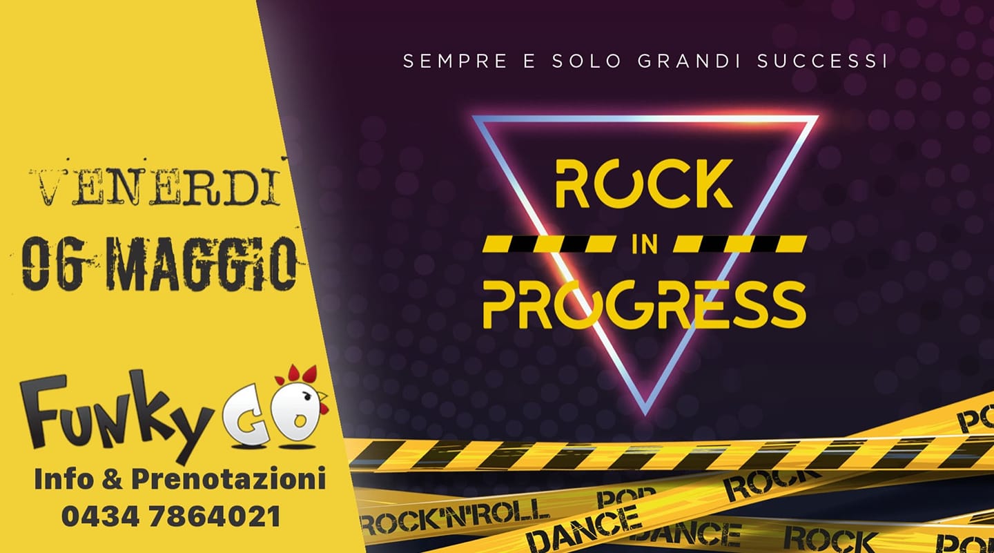 RockInProgress al FunkyGoSacile