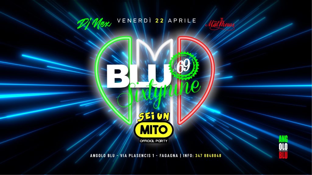 BLU69 • SEI UN MITO
