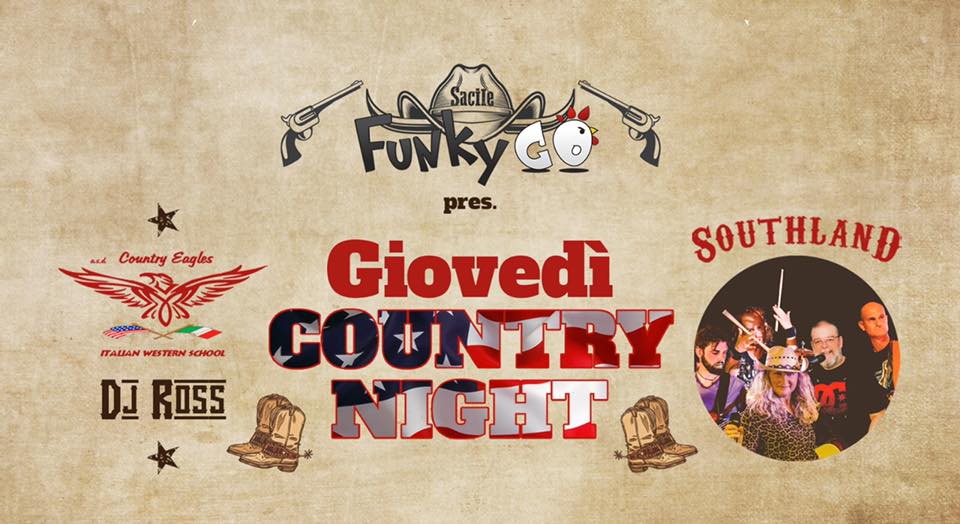 Southland & DJ Ross , Giovedì Country Night