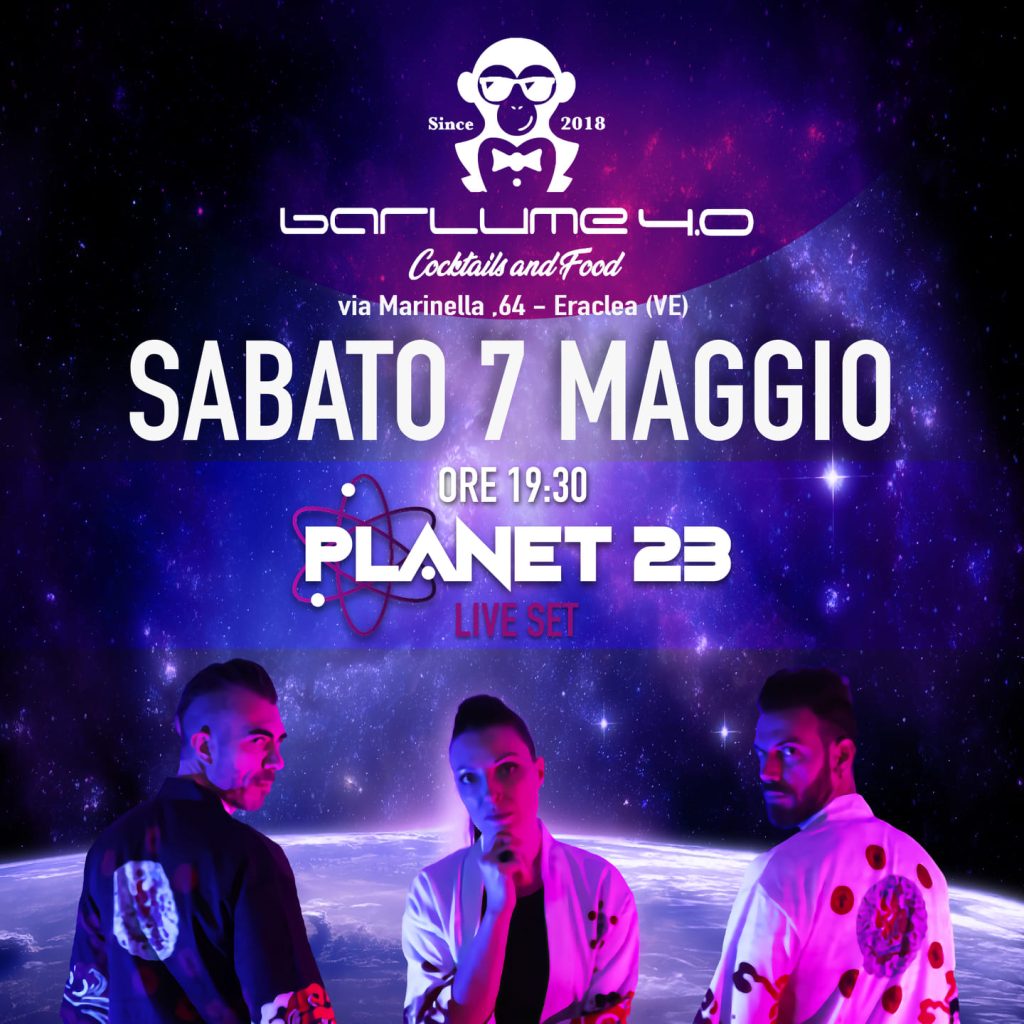 PLANET 23 live al Barlume 4.0, Eraclea