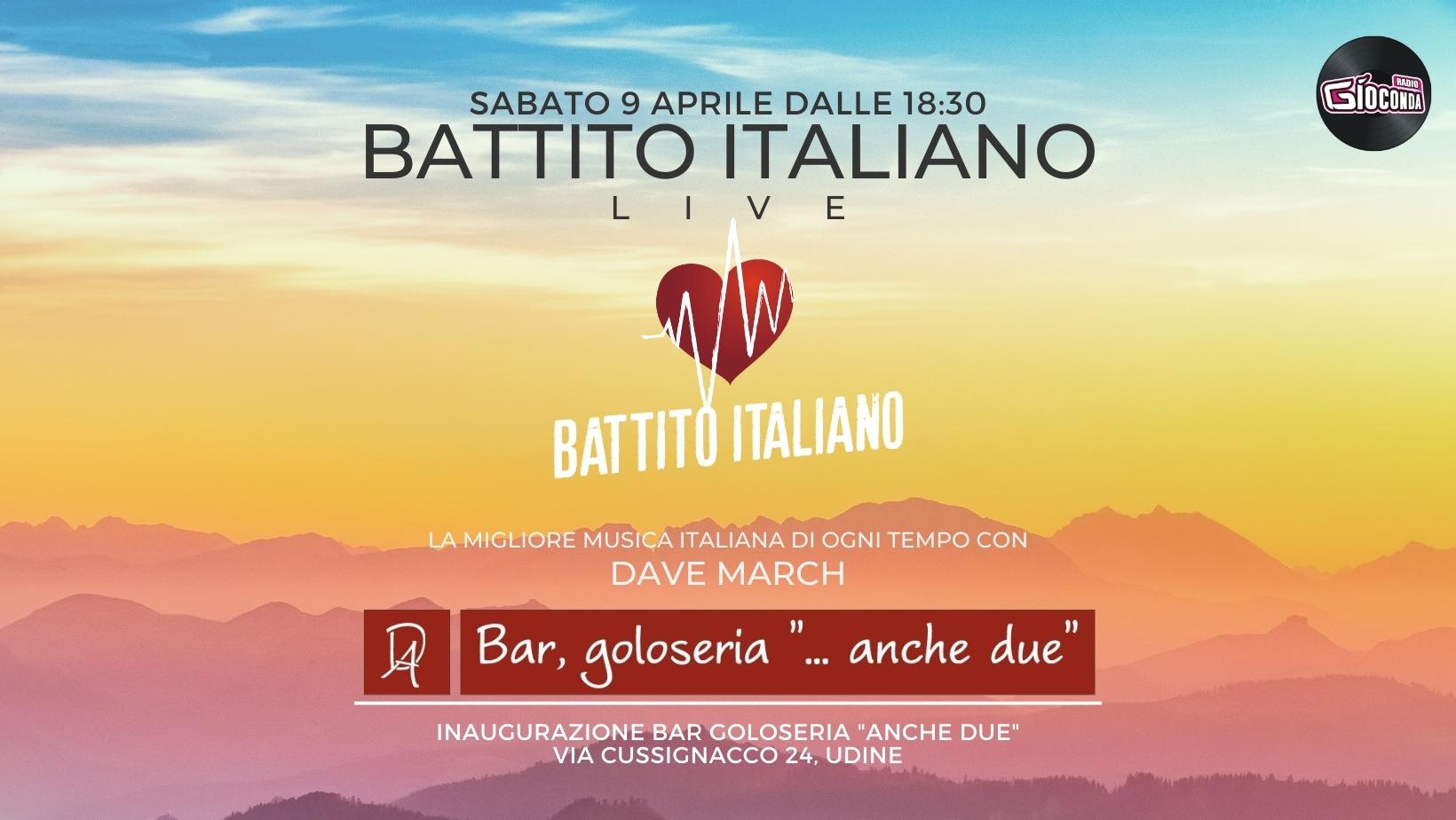 Battito Italiano Live dal Bar, goloseria "...anche due " - Battito Italiano Live dal Bar, goloseria "...anche due "