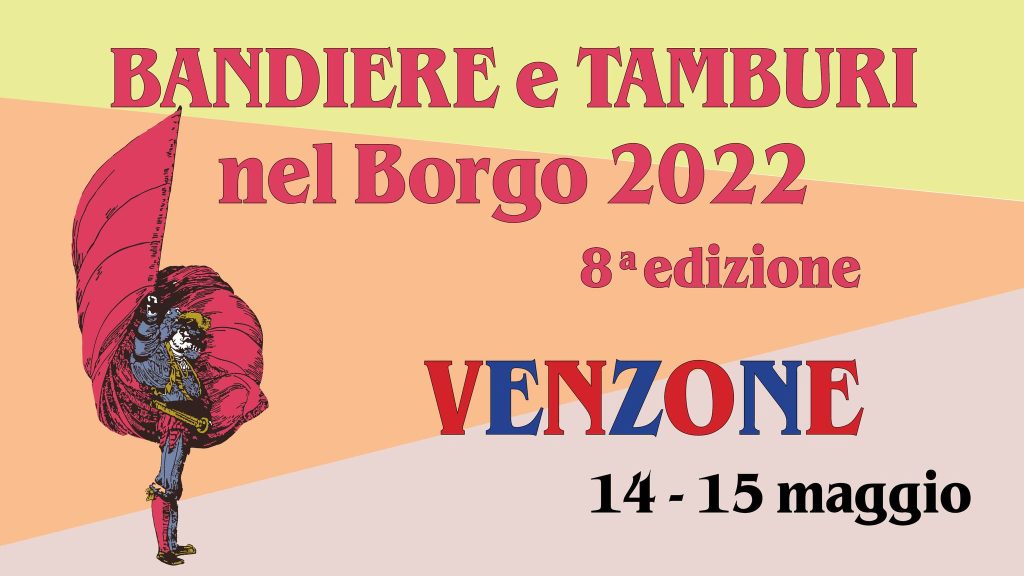 Bandiere e Tamburi nel Borgo 2022 - Bandiere e Tamburi nel Borgo 2022